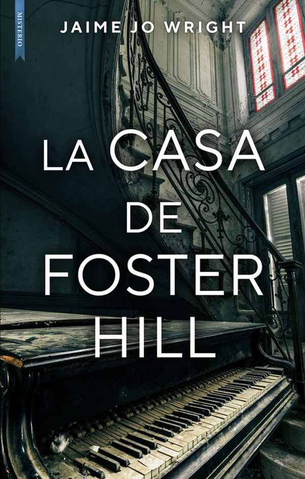 La casa de Foster Hill